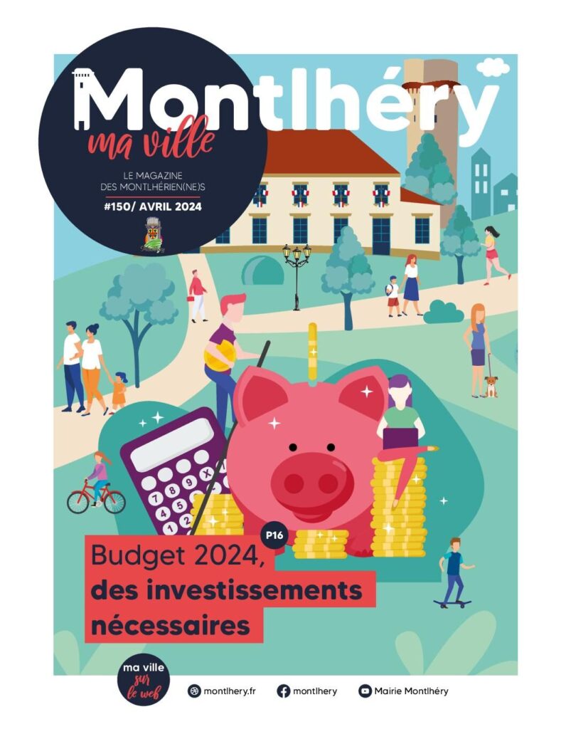 Image du document Montlhéry-ma-ville-n°150-Avril 2024